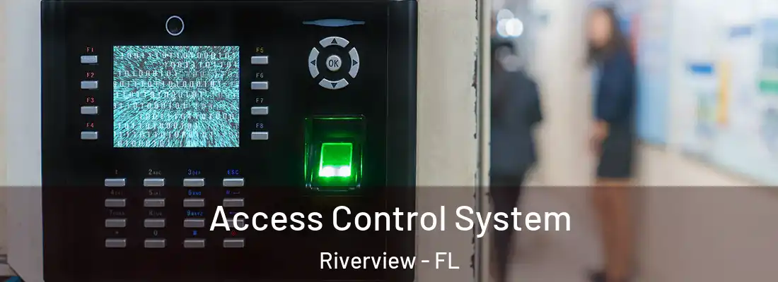 Access Control System Riverview - FL