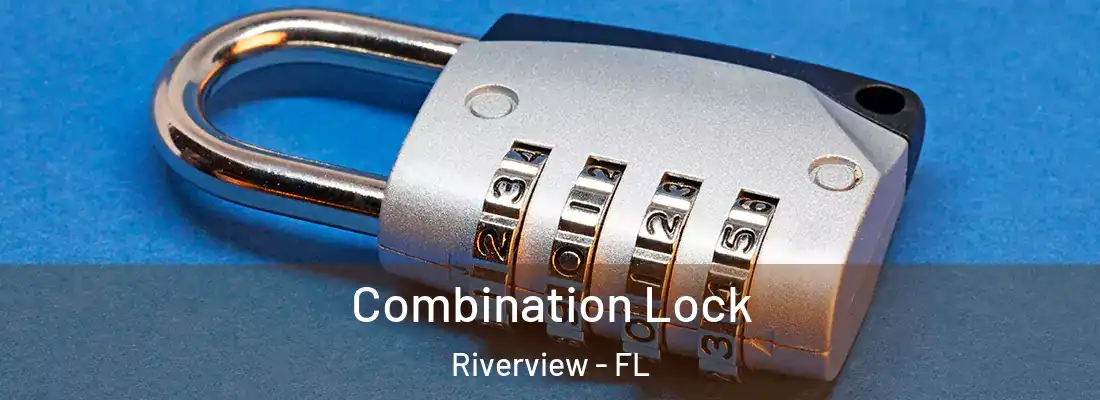  Combination Lock Riverview - FL