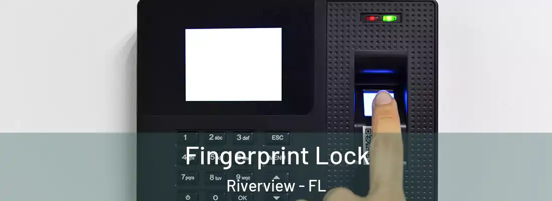  Fingerprint Lock Riverview - FL