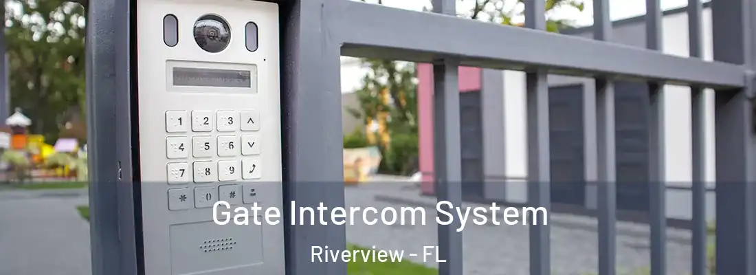  Gate Intercom System Riverview - FL