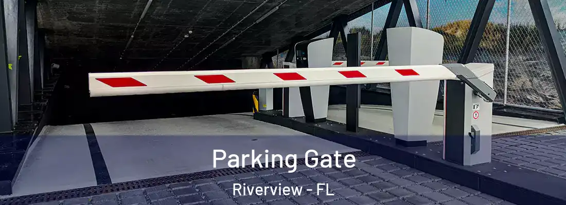  Parking Gate Riverview - FL