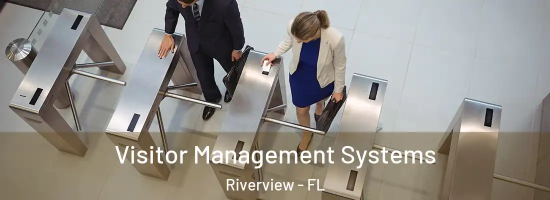  Visitor Management Systems Riverview - FL