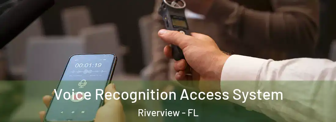  Voice Recognition Access System Riverview - FL